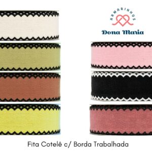FITA COTELE C/BORDA TRABALHADA